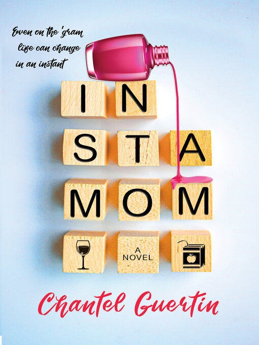 Title details for Instamom by Chantel Guertin - Available